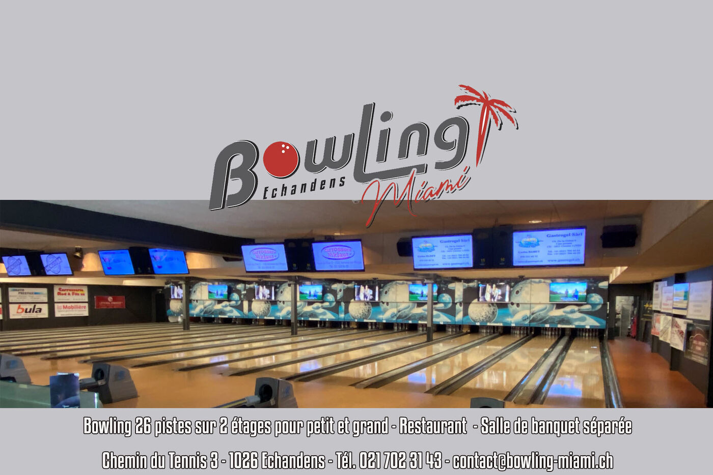 Bowling Miami SA à Echandens